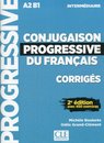 Conjugaison progressive du français - Niveau intermédiaire (A2/B1) - Corrigés