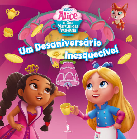 Maravilhosa Pastelaria da Alice: Um Desaniversário Inesquecível