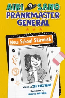 Airi Sano Prankmaster General: New School Skirmish