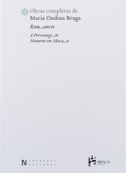 Romances. A Personagem. Noturno Em Macau