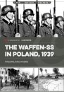 The Waffen-SS in Poland, 1939