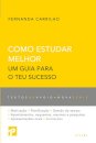 Como Estudar Melhor - Um guia para o teu sucesso