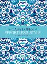 Effortless Style: Casa Lopez