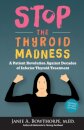 Stop the Thyroid Madness