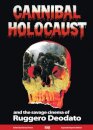 Cannibal Holocaust and the Savage Cinema of Ruggero Deodato