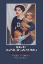 Blessed Elizabeth Canori Mora