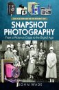 An Illustrated History of Snapshot Photography