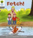 Oxford Reading Tree: Level 1: Wordless Stories B: Fetch