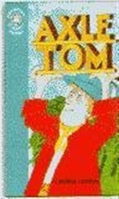 Children Readers (5): Axle Tom