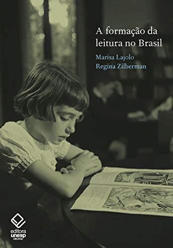 Formação da leitura no Brasil, A