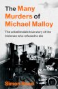 The Many Murders of Michael Malloy