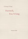 Farewell, Fou Ts'ong