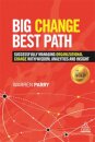 Big Change, Best Path