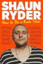 How to Be a Rock Star