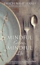 Mindful Eating, Mindful Life