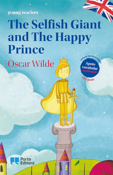 The Selfish Giant and The Happy Prince