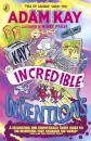 Kay’s Incredible Inventions