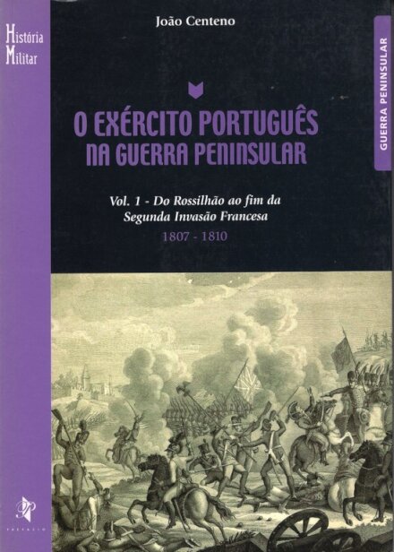 O Exército Português na Guerra Peninsular