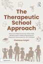 The Therapeutic School Approach
