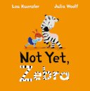 Not Yet Zebra