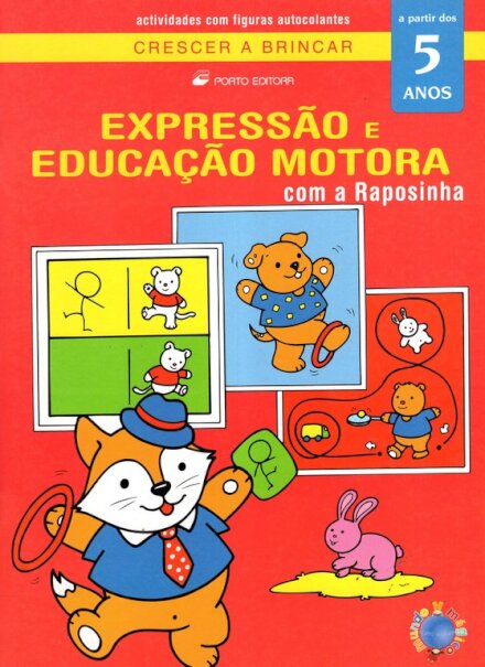 Crescer a brincar com a Raposinha – Domínio do corpo