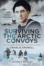 Surviving the Arctic Convoys
