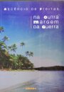 Na Outra Margem da Guerra