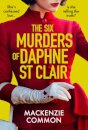 The Six Murders of Daphne St Clair