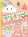 Draw Kawaii: Cute Food