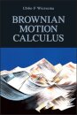 Brownian Motion Calculus