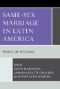 Same-Sex Marriage in Latin America