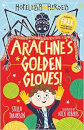 Arachne'S Golden Gloves (Hopeless Heroes Book 3)