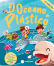 O Oceano de Plástico