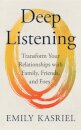 Deep Listening