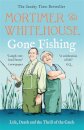 Mortimer & Whitehouse: Gone Fishing