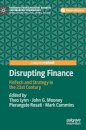 Disrupting Finance