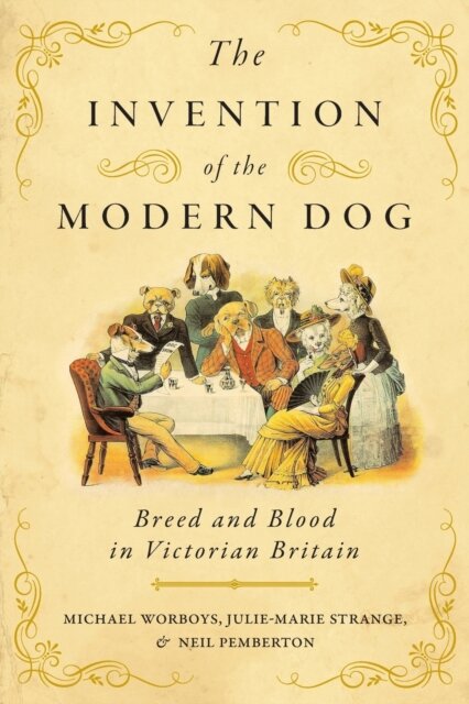 The Invention of the Modern Dog
