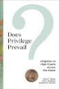 Does Privilege Prevail?