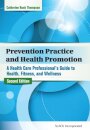 Prevention Practice and Health Promotion