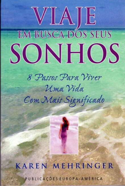 Viage Em Busca Dos Seus Sonhos