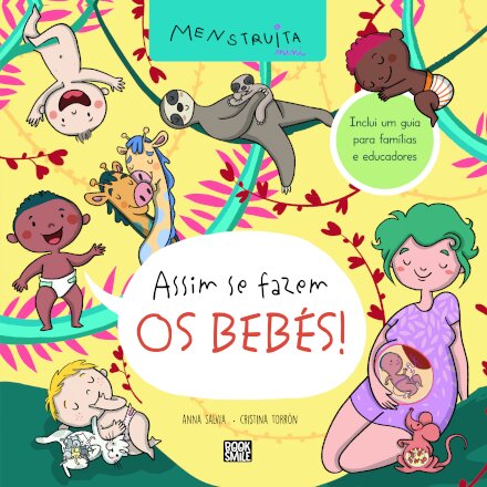 Assim Se Fazem os Bebés!