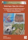 Metal Ages / Ages des metaux