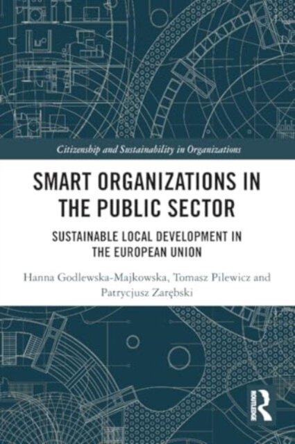Smart Organizations in the Public Sector