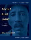 Divine Blue Light (For John Coltrane)