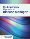 The Respiratory Therapist As Disease Manager