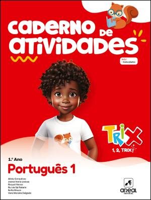 TRIX - Português - 1.º Ano Caderno de atividades 2025