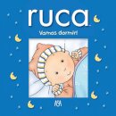 Ruca - Vamos dormir!