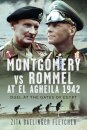 Montgomery vs Rommel at El Agheila 1942