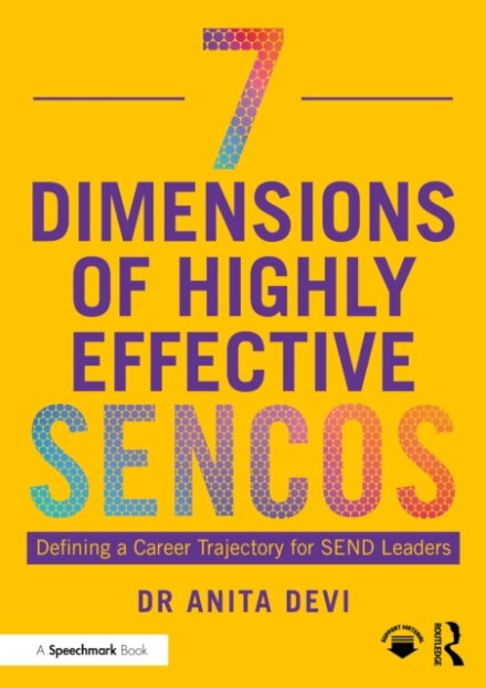 7 Dimensions of Highly Effective SENCOs