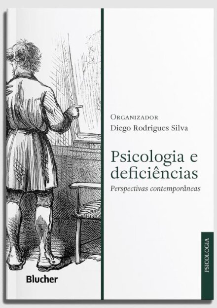 Psicologia e deficiências: perspectivas contemporâneas